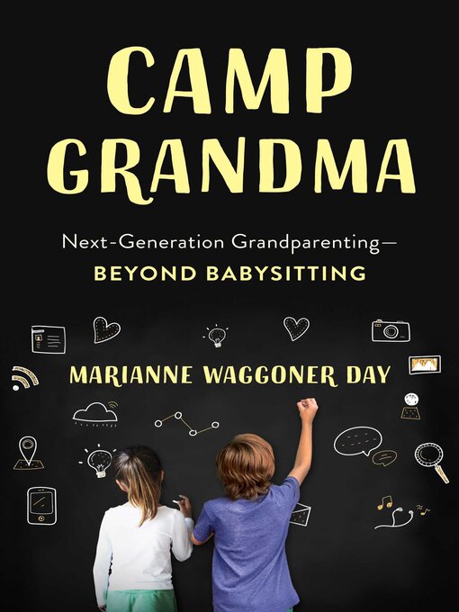 Title details for Camp Grandma by Marianne Waggoner Day - Available